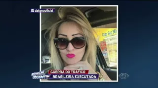 MULHER DE PISTOLEIRO DO REI DA FRONTEIRA É EXECUTADA | BRASIL URGENTE