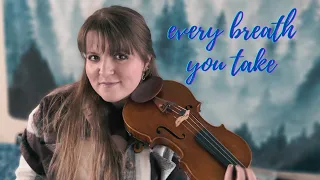 The Police - Every Breath You Take (Official Violin Cover for all the weddings out there)