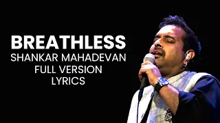 Breathless | Shankar Mahadevan || Javed Akhtar || Official Music Video || Tumhe Aaj maine Jo Dekha |