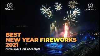 Best New Year Fireworks 2021 | Giga Mall Islamabad