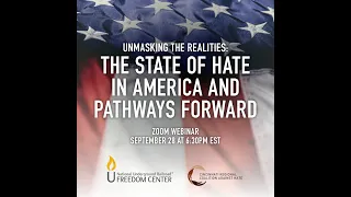Unmasking the Realities: The State of Hate in America and Pathways Forward