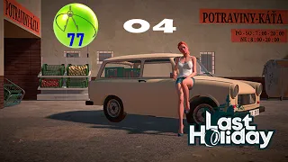 Last Holiday - 004 - Update = Postavíme  Trabant (1080p60) Cz / Sk