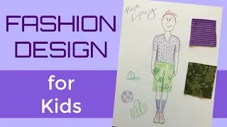 Fashion Design for Kids, Teachers and Parents
