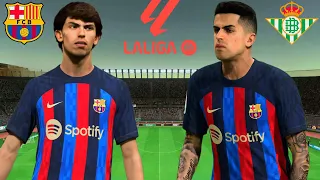 FIFA 23 - Barcelona vs. Real Betis - Joao Felix Cancelo Yamal Isco - La Liga 23/24 | PS5 | 4K HDR