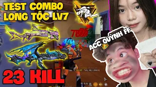 WHITE TOXIC CẦM ACC QUỲNH FF TEST COMBO LONG TỘC LV7 | HUỶ DIỆT MAP LỚN 23 KILL TOP 1