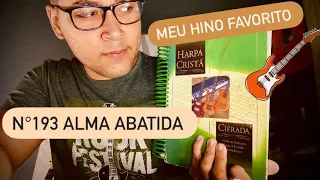 REARMONIZANDO HINO DA HARPA CIFRADA #3 | 193 Alma Abatida