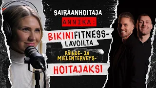 Annika Kotoneva: Bikinifitnesslavoilta Sairaanhoitajaksi #5