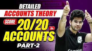 Accounts Theory (Part-2) | CA Foundation Preparation | CA Wallah by PW