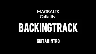 Magbalik - Callalily | Backingtrack Guitar Intro