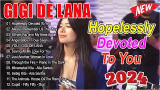 HOPELESSLY DEVOTED TO YOU 💟 GIGI DE LANA Most Beautiful Love Songs 💥GIGI DE LANA Cover Playlist 2024