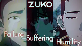 Zuko: Failure, Suffering, and the Paradox of Humility | Avatar: The Last Airbender