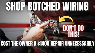 Shop BOTCHED Wiring In This Truck Causing a $1400 Repair Unnecessarily