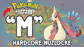 Can I Beat a Pokemon Sapphire Hardcore Nuzlocke w/ Only "M" Pokemon!?