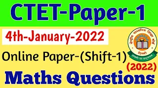 ctet paper 1 Maths Online Exam | Paper 1 Maths Solutions | 4th January 2022 CTET Online Exam 2022