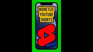 How To Monetize A YouTube Short