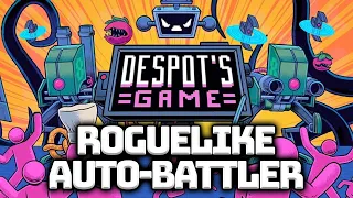 New Roguelike AUTO-BATTLER! - Despot's Game
