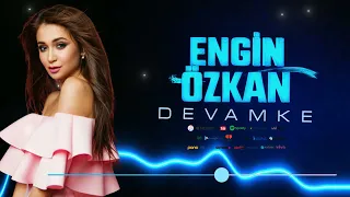 Engin Özkan - Devamke | Tiktok Remix