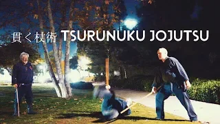 Bujinkan 杖術 Jōjutsu and 貫く Tsurunuku Preview
