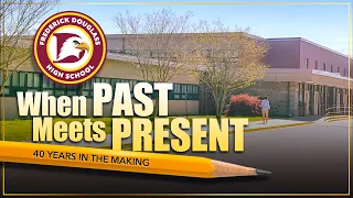 Frederick Douglass High School: When Past Meets Present