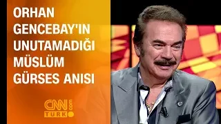 Orhan Gencebay'ın unutamadığı Müslüm Gürses anısı