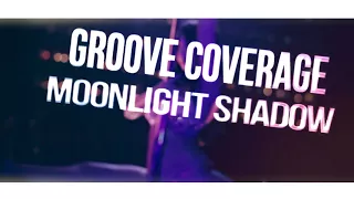 Groove Coverage - Moonlight Shadow 2018 (OroszG & ClubPulsers Version)