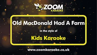 Kids Karaoke   Old MacDonald Had A Farm   Karaoke Version from Zoom Karaoke