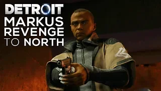 Markus Gets His Revenge to North - DETROIT BECOME HUMAN