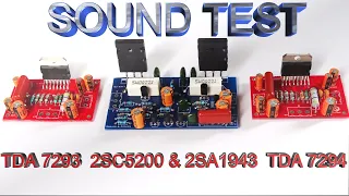 TDA 7293 VS TDA 7294  VS  2SC5200+2SC1943 SOUND TEST