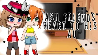 Ash Friends react to Ash and Pikachu Aus|GCRV|Pokemon