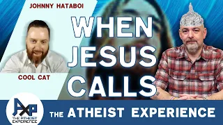 Do Atheists Feel A Calling To Jesus | David-(CA) | The Atheist Experience 24.43