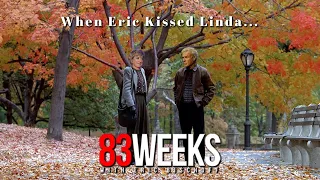 When Eric Kissed Linda: 83 Weeks #283