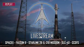 SpaceX - Falcon 9 - Starlink 28 (L-29) Mission - May 26, 2021