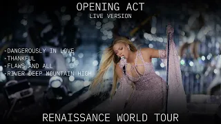 Renaissance World Tour - Opening Act - Renaissance Live