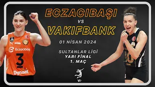 Eczacibasi vs Vakifbank | 2023-24 Turkish League Semi Finals Extended Highlights | April 1, 2024