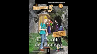 EL SECRETO DE LA CUEVA. CAPITULO 2