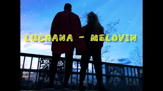 LUCHANA - MELOVIN