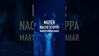 ZET Presenta: MUTER - Nacho Scoppa