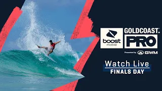 WATCH LIVE Boost Mobile Gold Coast Pro presented By GWM - FINALS DAY