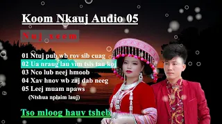 koom nkauj Audio 05 - nuj xeem - MP3 - 2022