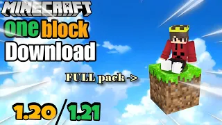 🥳 One Block for Minecraft pocket edition 1.20+ ||Download One Block map for Mcpe