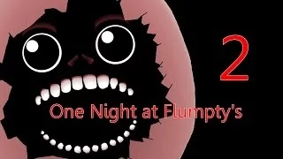 One Night at Flumpty`s 2 | сраное яйцо |