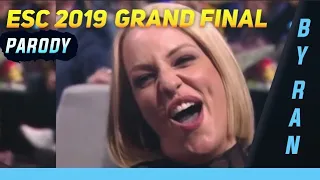 EUROVISION 2019 GRAND FINAL PARODY (I guess)