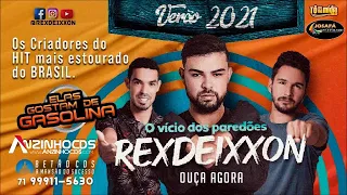 Rexdeixxon - O Vicio dos Paredões - Piseiro Verão 2021