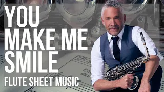 Flute Sheet Music: How to play You Make Me Smile by Dave Koz
