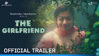 The GirlFriend | Rashmika Mandana | The GirlFriend Trailer Rashmika Mandana | The GirlFriend Teaser