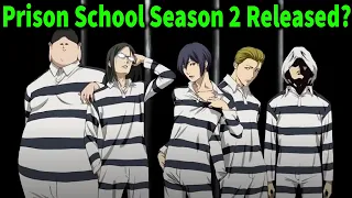 Prison School Season 2: Release Date