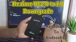 Realme UI 2.0 to 1.0 downgrade 🤔 Android 11 to Android 10 OS ⚡