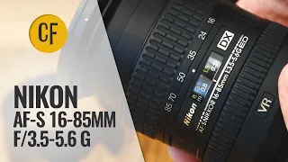 Nikon AF-S 16-85mm f/3.5-5.6 G ED lens review with samples