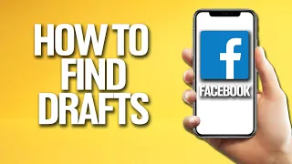 How To Find Drafts On Facebook Tutorial