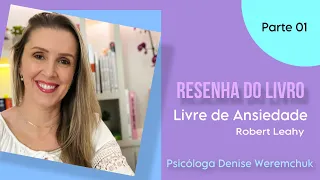 Livre de Ansiedade - Robert Leahy PARTE 1